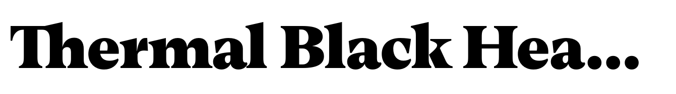 Thermal Black Headline